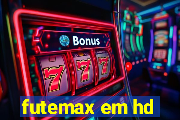 futemax em hd